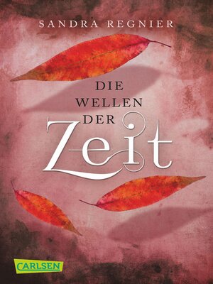 cover image of Die Zeitlos-Trilogie 2